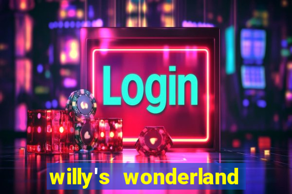 willy's wonderland download filme dublado